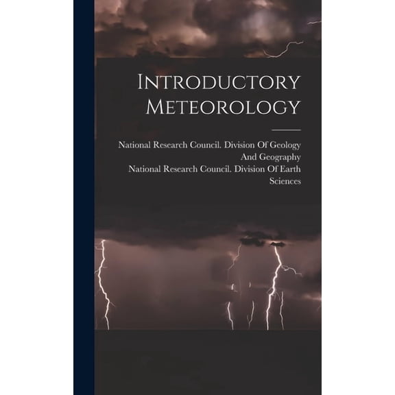 Introductory Meteorology, (Hardcover)