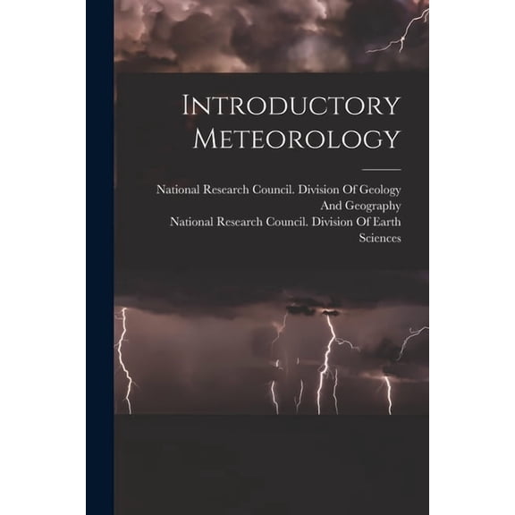 Introductory Meteorology, (Paperback)
