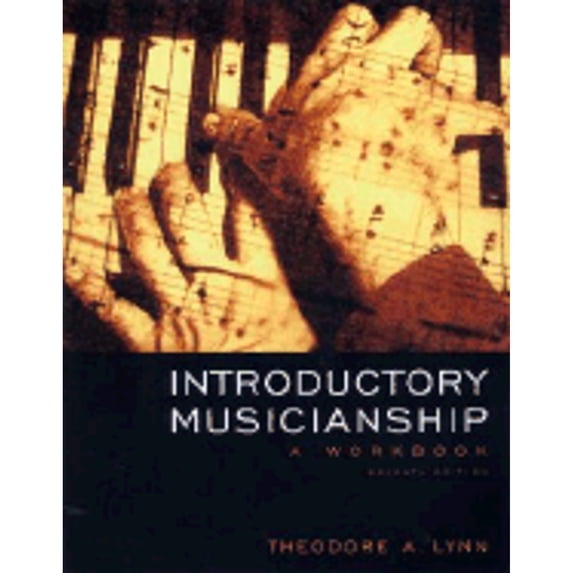 Pre-Owned Introductory Musicianship: A Workbook (with CD-ROM and Keyboard Booklet) (Paperback) 0495090948 9780495090946