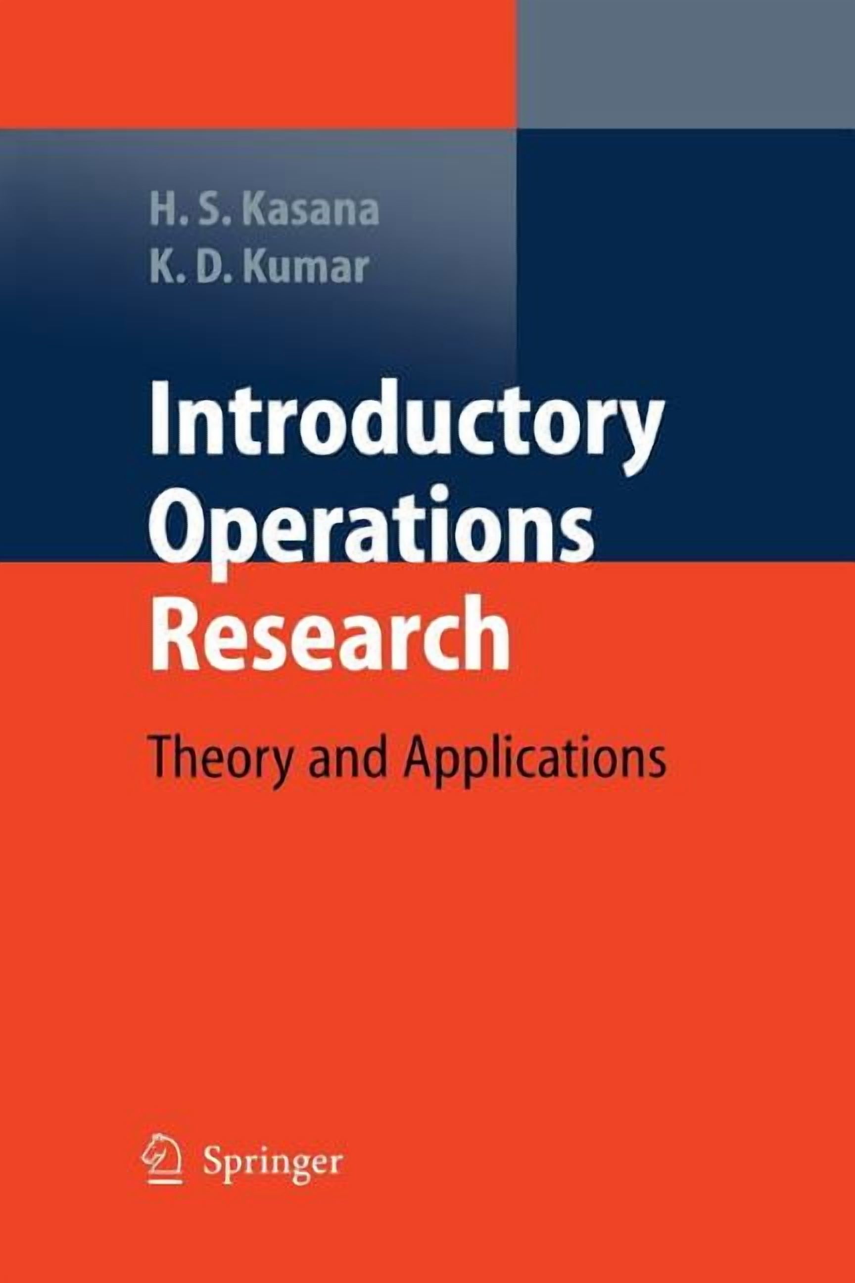Introductory Operations Research: Theory and Applications, (Paperback)