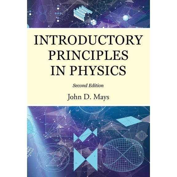 Introductory Principles in Physics (Paperback)