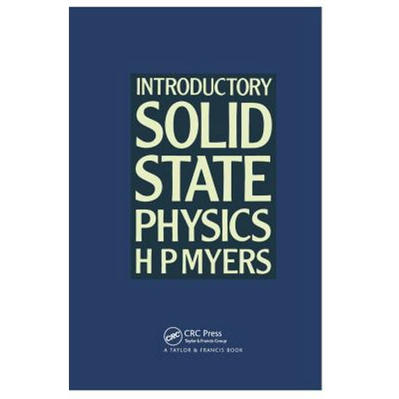 Pre-Owned Introductory Solid State Physics, Second Edition (Paperback) by H P Meyers