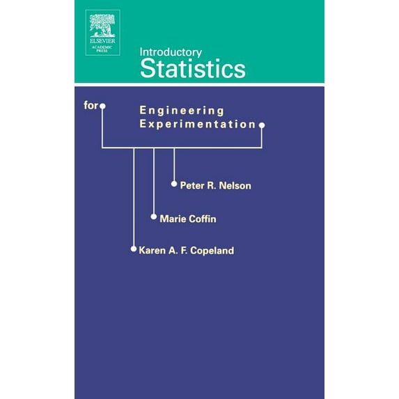 Introductory Statistics for Engineering Experimentation, (Hardcover)