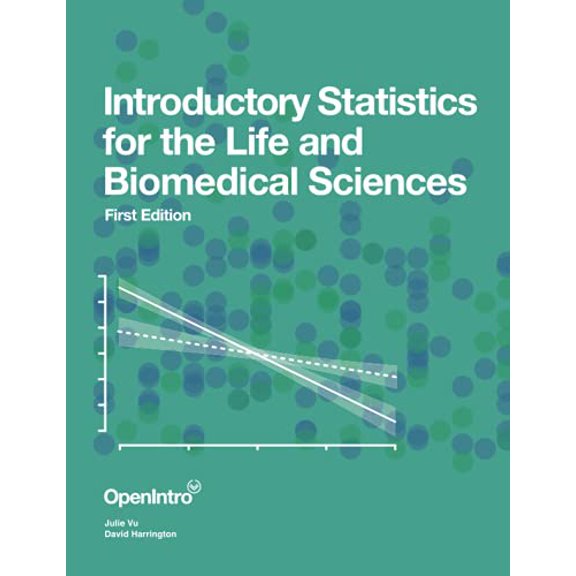 Pre-Owned Introductory Statistics for the Life and Biomedical Sciences, 9781943450121, Paperback, 1