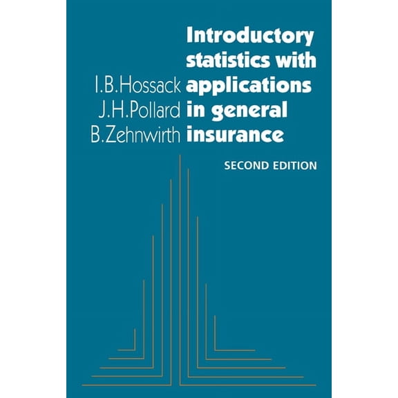 Introductory Statistics with Applications in General Insurance, (Hardcover)