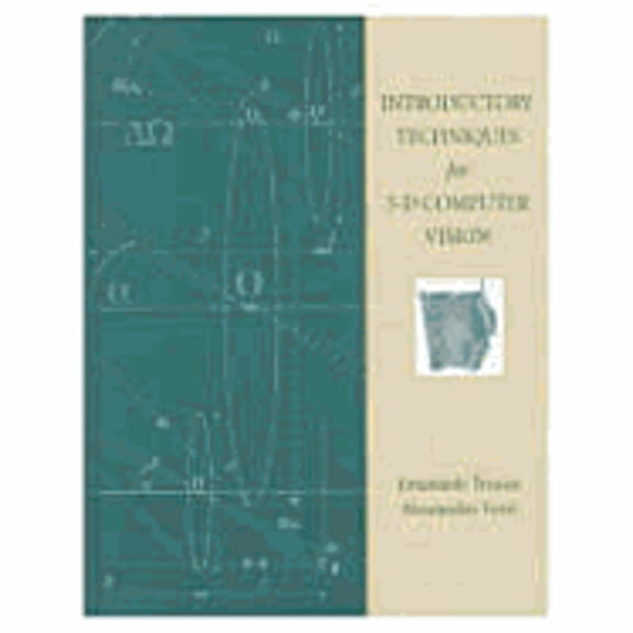 Pre-Owned Introductory Techniques for 3-D Computer Vision (Paperback) 0132611082 9780132611084
