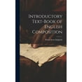 thumbnail image 1 of Introductory Text-Book of English Composition (Hardcover), 1 of 1