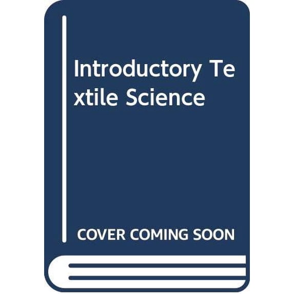 Pre-Owned Introductory Textile Science Paperback