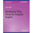 thumbnail image 1 of Introductory Tiling Theory for Computer Graphics, (Paperback), 1 of 1