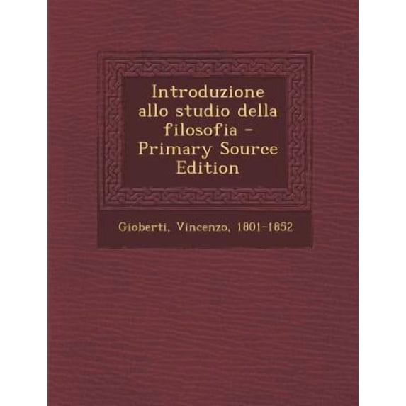 Introduzione Allo Studio Della Filosofia - Primary Source Edition Paperback