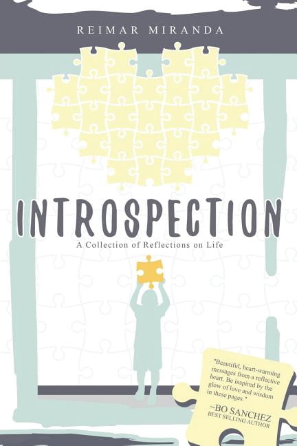 Introspection: A Collection of Reflections on Life (Paperback) by Rose Anne Era, Reimar F Miranda