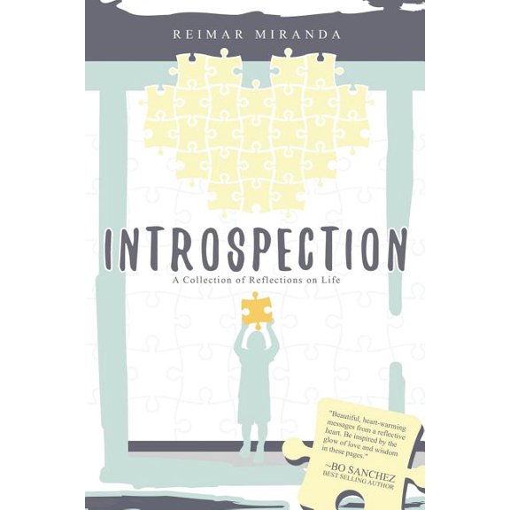 Introspection: A Collection of Reflections on Life (Paperback) by Rose Anne Era, Reimar F Miranda