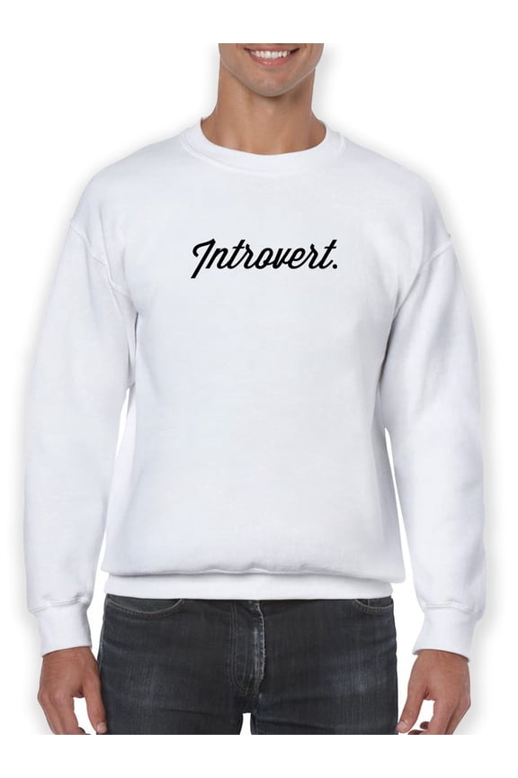 Introvert Curved Font Lettered Sweatshirt Men -GoatDeals Designs, Male Small