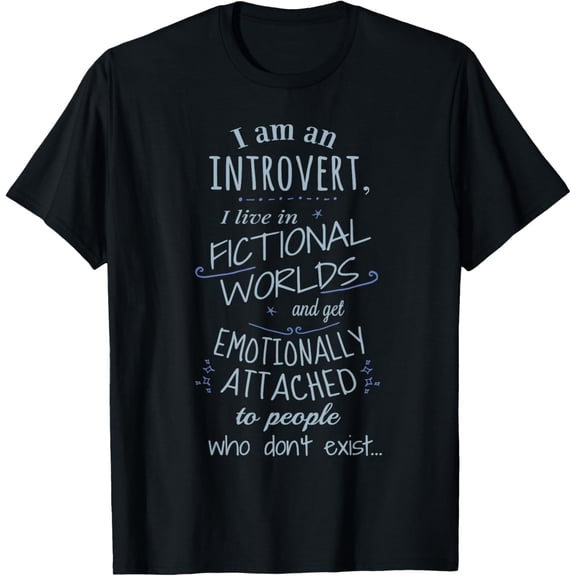 Introvert Fictional Worlds Fictional Characters Fangirl Funny Creative Graphic T-Shirt
