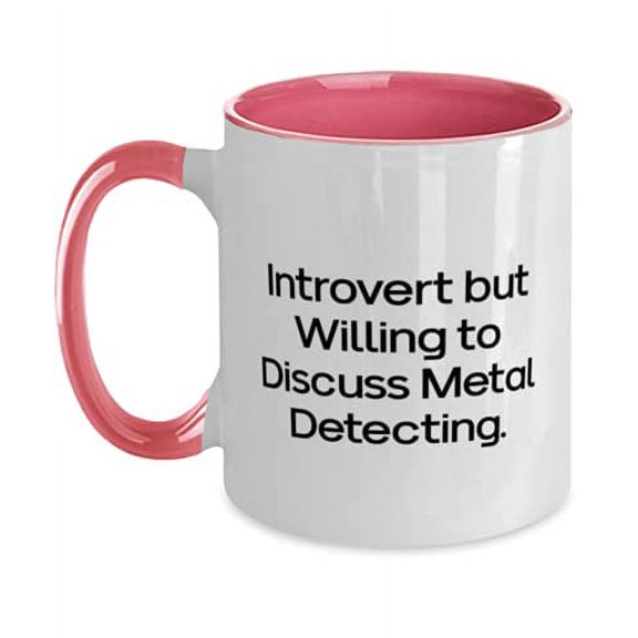 Introvert but Willing to Discuss Metal Detecting. Two Tone 11oz Mug, Metal Detecting Present From, Fancy Cup For Friends