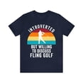 thumbnail image 1 of Introverted But Willing To Discuss Fling Golf, Funny Retro Fling Golf Shirt, 1 of 12
