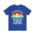 thumbnail image 1 of Introverted But Willing To Discuss Fling Golf, Funny Retro Fling Golf Shirt, 1 of 12