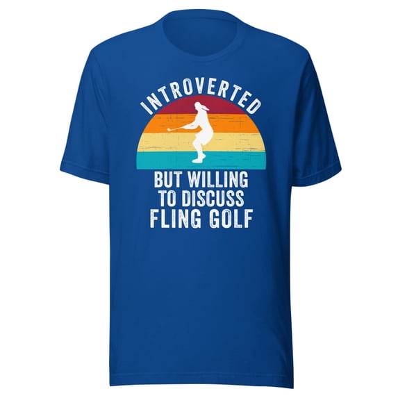Introverted But Willing To Discuss Fling Golf Shirt, Unisex, Funny Vintage Fling Golf, Funny Fling Golf Shirt, Fling Golf Life Shirt, Fling Golf Lover Shirt (True Royal, L)