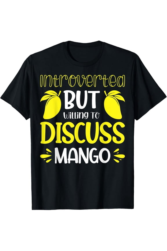 Introverted But Willing To Discuss Mango T-Shirt