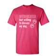 thumbnail image 1 of Introverted But Willing To Discuss My Dog Sarcastic Humor Graphic Novelty Funny Youth T Shirt, 1 of 1