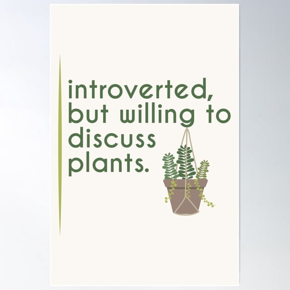 Introverted, But Willing To Discuss Plants - Zz Plant & String Of Pearls Poster Wall Art, Modern Wall Decor For Living Room Bedroom, 8x12 UNFRAMED