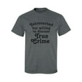 thumbnail image 1 of Introverted.. .Discuss True Crime Adult Short Sleeve T-shirt, 1 of 4
