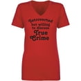 thumbnail image 1 of Introverted.. .Discuss True Crime Womens V-Neck T-Shirt, 1 of 2