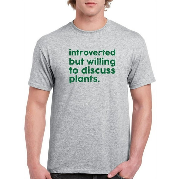 Introverted, Except For Plants T-Shirt Men -Smartprints Designs, Male XX-Large