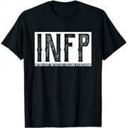 Introverted INFP Personality Type Sarcastic Introverts Funny T-Shirt