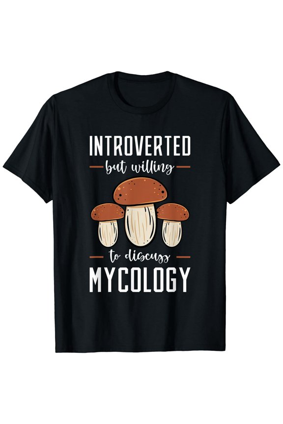 Introverted Mycologist Graphic T-Shirt Funny Fungi Print Cotton Tee Unisex