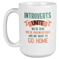 thumbnail image 1 of Introverts Unite Funny Coffee & Tea Giftable Mug for Nerd, Genius & Geek (15oz), 1 of 1