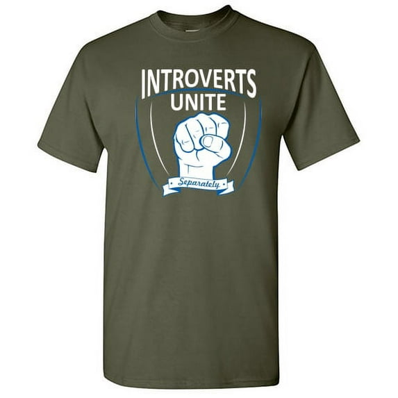 Introverts Unite Separately Sarcastic Humor Graphic Funny T Shirt