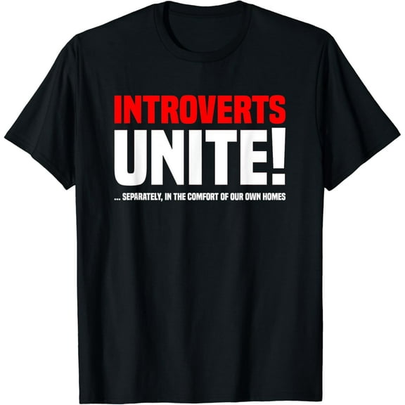 Introverts Unite Shirt Funny Introverted Anti Social T-Shirt