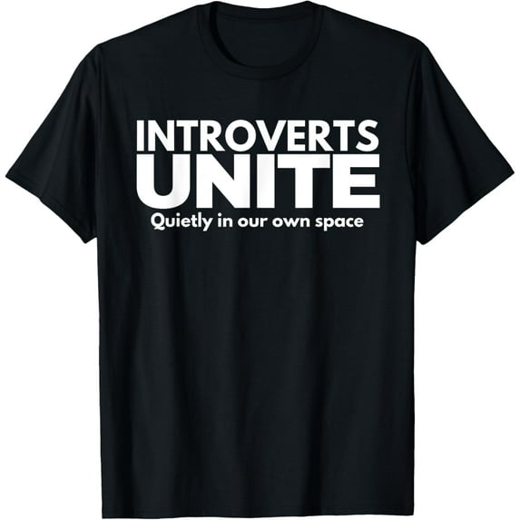 Introverts Unite T-Shirt