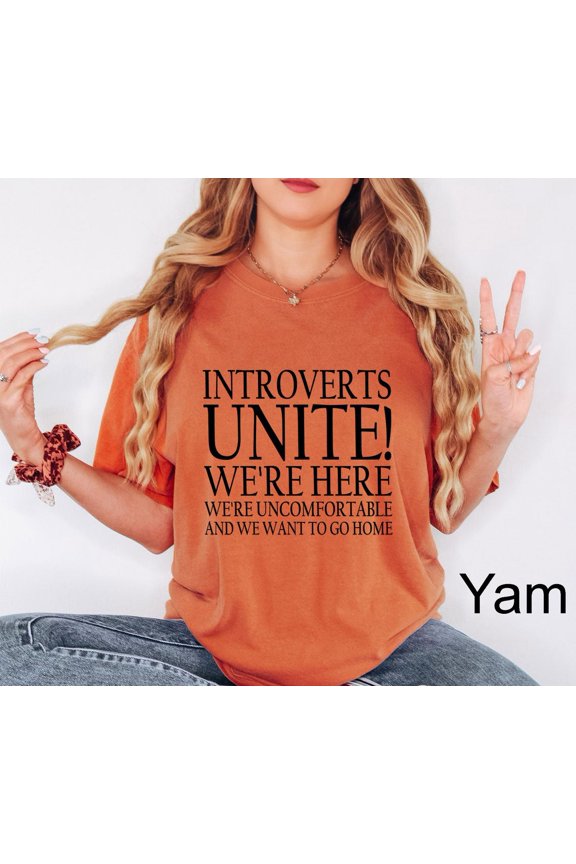 Introverts Unite We'Re Here Uncomfortable And Want To Go Home Social Distancing Awkward T-Shirt