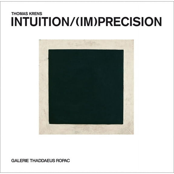 Intuition/(Im)Precision, (Hardcover)