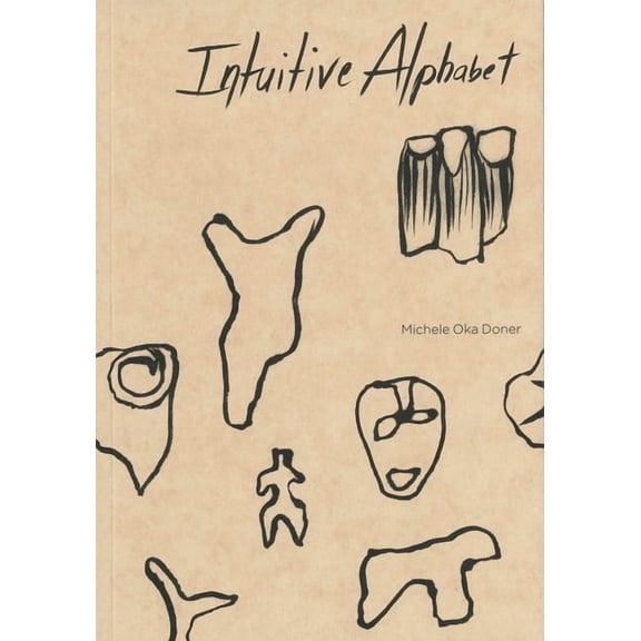 Intuitive Alphabet (Paperback)