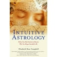thumbnail image 1 of Pre-Owned Intuitive Astrology: Follow Your Best Instincts to Become Who You Always Intended to Be (Paperback) 0345437101 9780345437105, 1 of 1