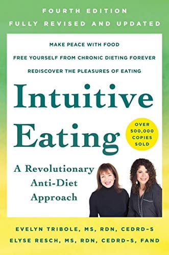 Pre-Owned Intuitive Eating, 4th Edition Paperback MS Evelyn Tribole, Elyse Resch