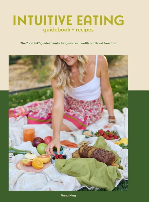 Intuitive Eating: The 