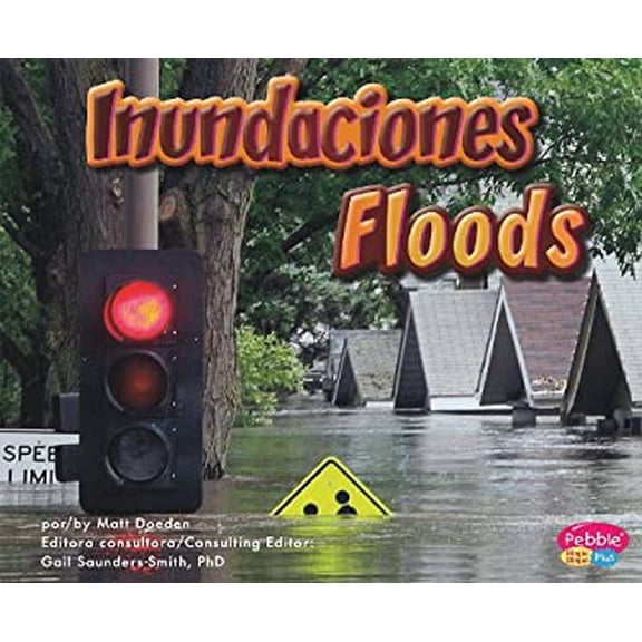 Pre-Owned Inundaciones/Floods (Library Binding) 9781429661218