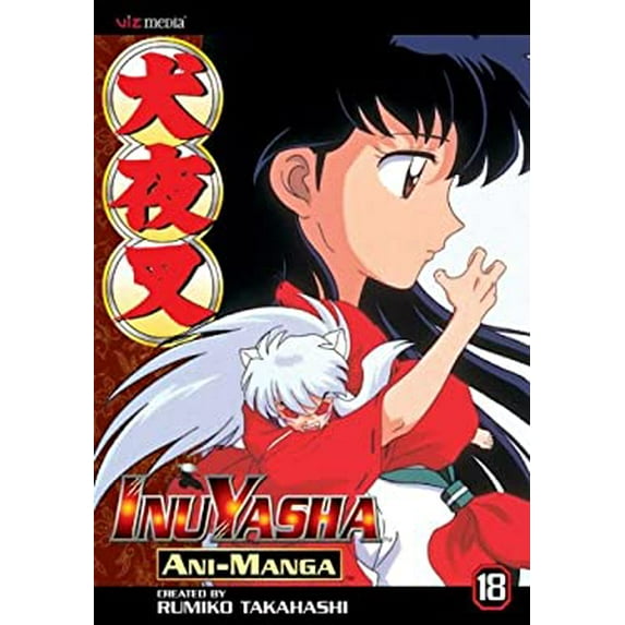 Pre-Owned Inuyasha Ani-Manga, Vol. 18 (Paperback) 9781421504858