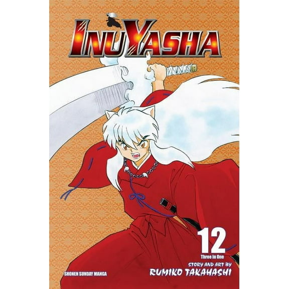 Inuyasha (Vizbig Edition) Inuyasha (Vizbig Edition), Vol. 12, (Paperback)