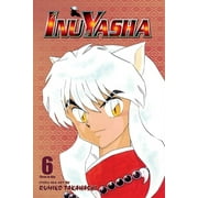 RUMIKO TAKAHASHI Inuyasha (VIZBIG Edition): Inuyasha (VIZBIG Edition), Vol. 6 : Love Cuts to the Bone (Series #6) (Paperback)