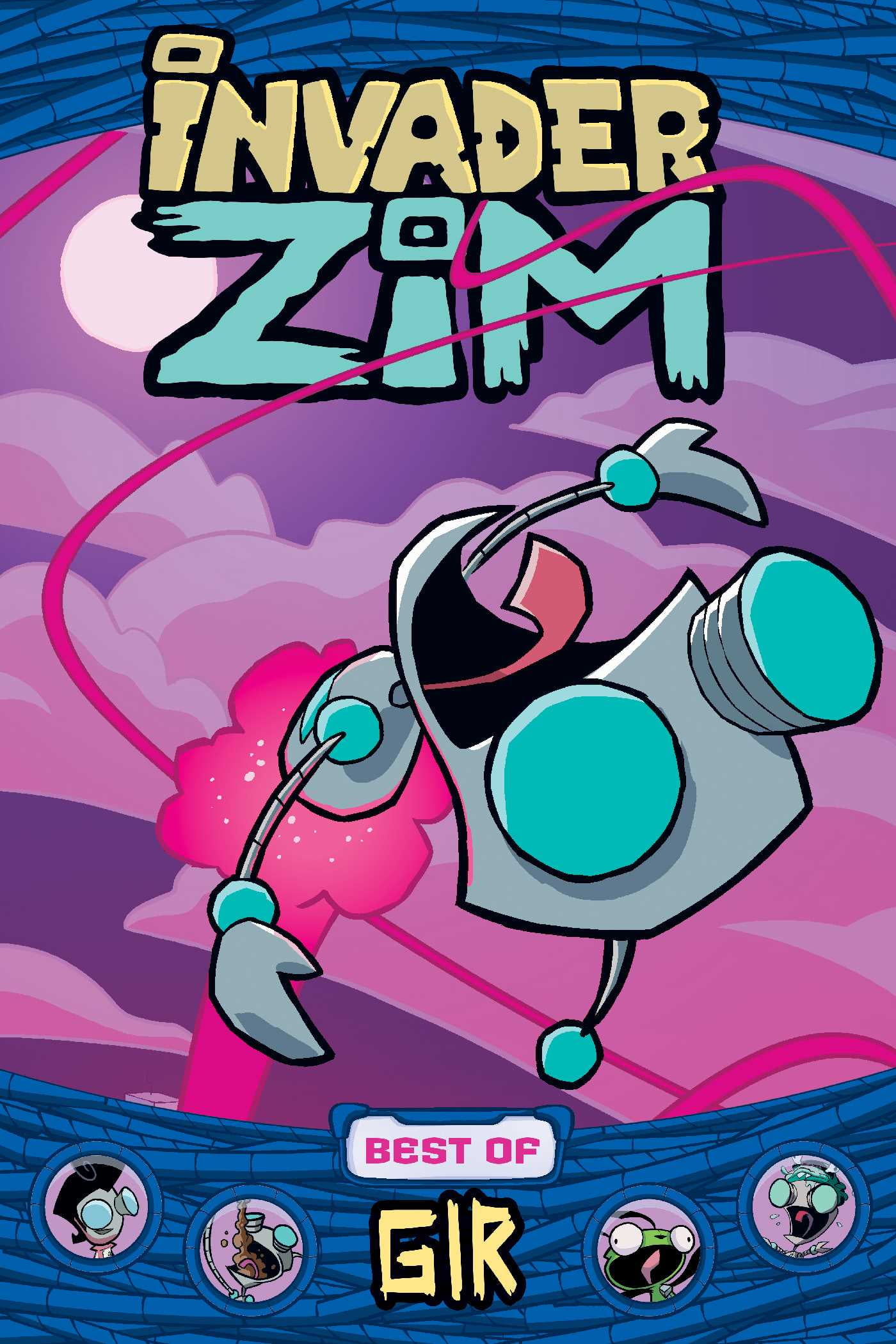 Invader ZIM: Invader ZIM Best of GIR (Series #1) (Paperback)