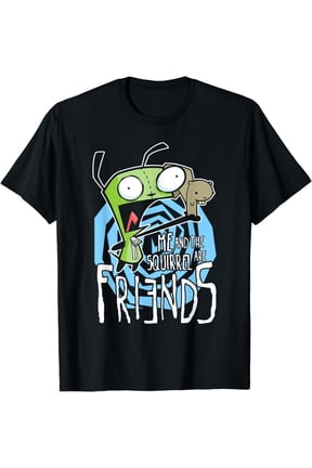 Invader Zim G.I.R Me And The Squirrel Are Friends Funny Logo T-Shirt