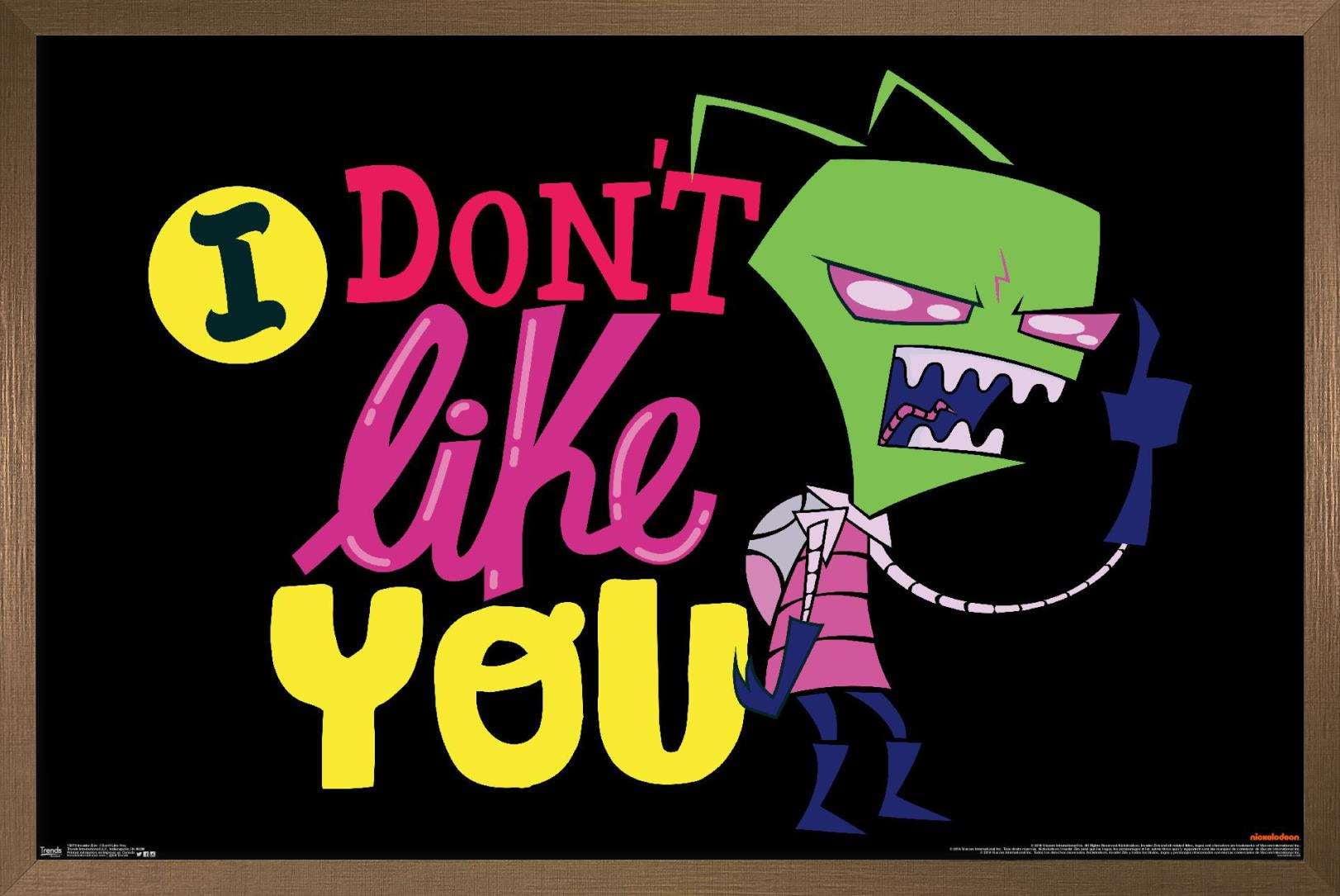 Invader Zim - I Don't Like You Wall Poster, 22.375