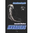thumbnail image 1 of Invaders La Invasión Ha Comenzado (Paperback), 1 of 1