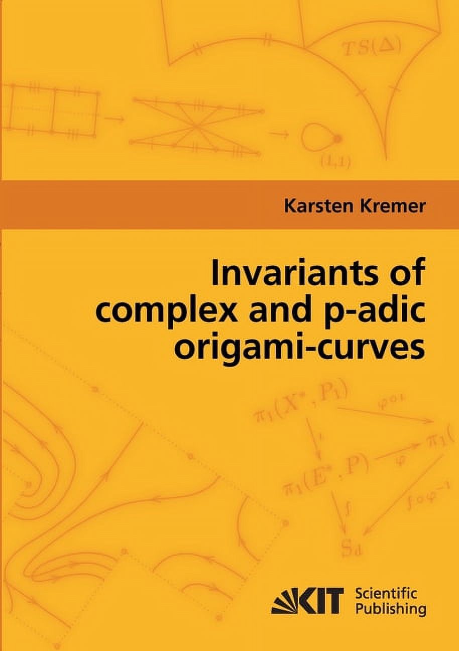 Invariants of complex and p-adic origami-curves (Paperback)