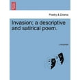 thumbnail image 1 of Invasion; A Descriptive and Satirical Poem. (Paperback), 1 of 1